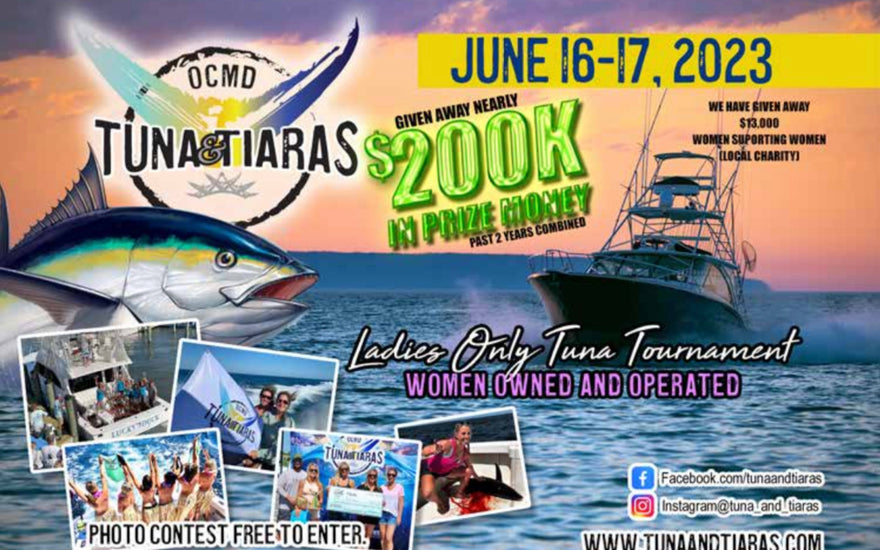 3rd Annual Tuna & Tiaras Ladies Tuna Tournament